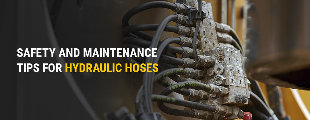 Safety and Maintenance Tips for Hydraulic Hoses